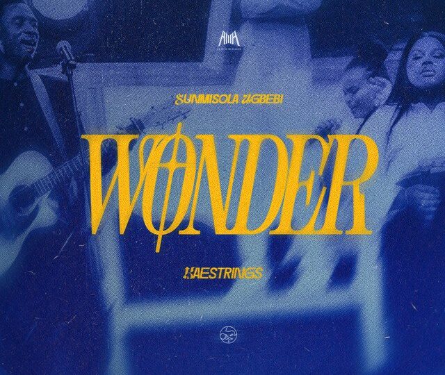 #SelahMusicVid: Sunmisola Agbebi | Wonder [Audio + Video] | Feat. Kaestrings