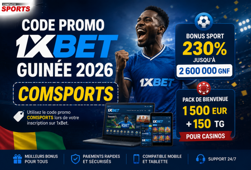Code promo 1xBet Guinée 2026 : COMSPORTS (Bonus exclusif de bienvenue)