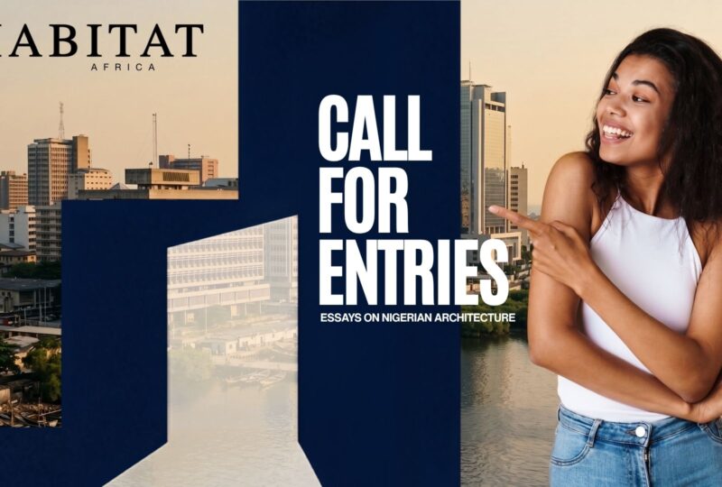 Habitat Africa Opens Call for Essays On The Evolution of Nigerian Architecture