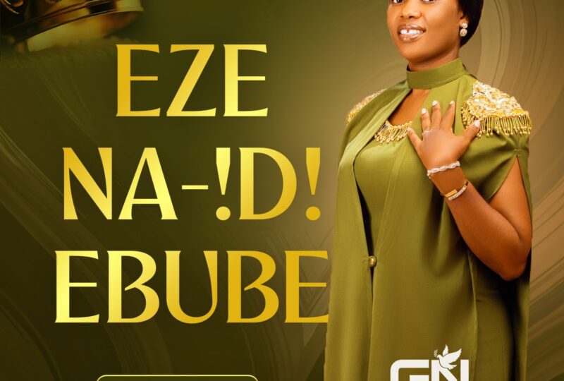 #SelahMusicVid: Gladys Nzelu Releases Joyful New Anthem Of Faith “Eze Na Idi Ebube”